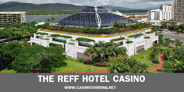  The Reef Hotel Casino